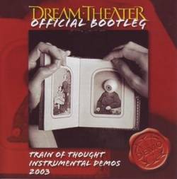 Dream Theater : Train of Thought (Instrumental Demos 2003)